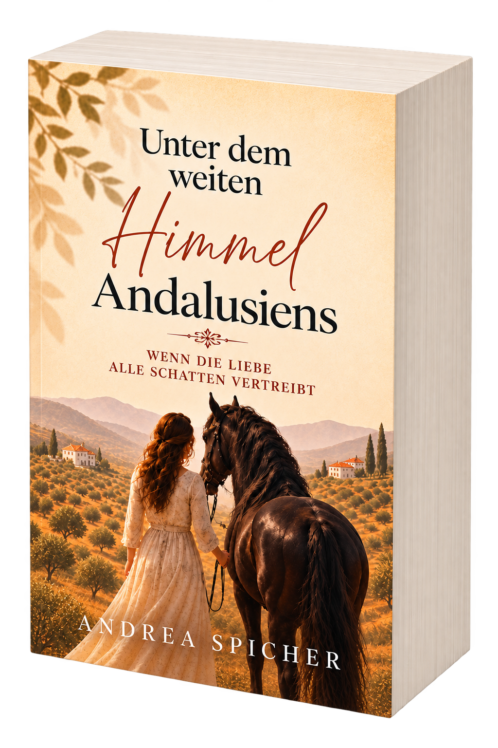Buchcover Unter dem weiten Himmel Andalusiens von Andrea Spicher